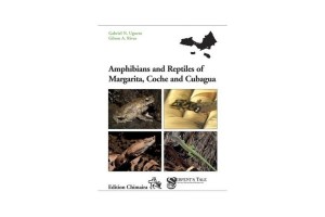 Amphibians and Reptiles of Margarita - Coche and Cubagua